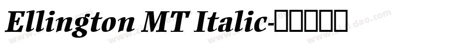 Ellington MT Italic字体转换